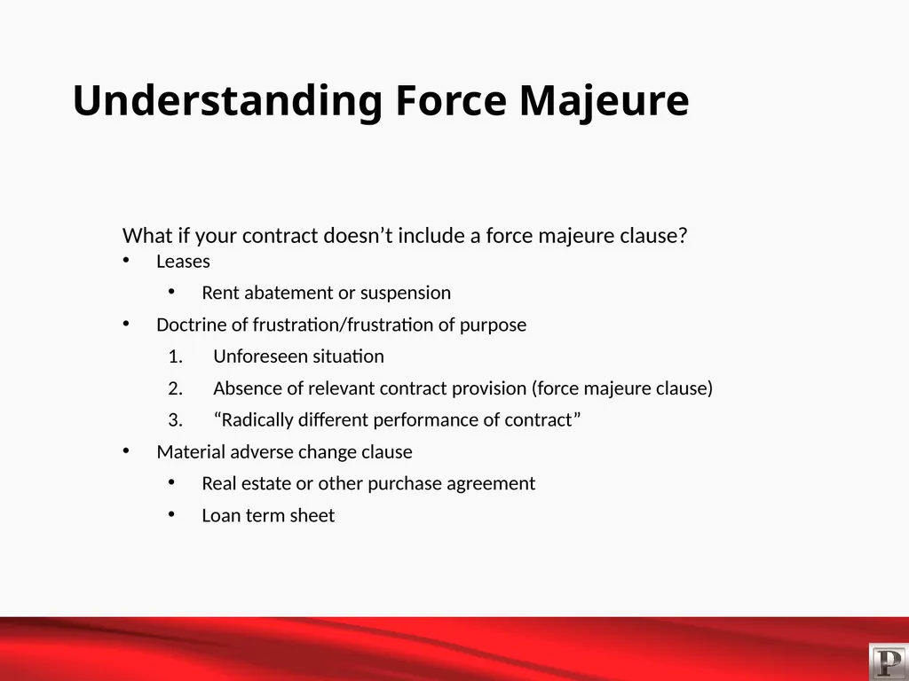 Force Majeure and Business Interruption May 12, - slide 6 of 22