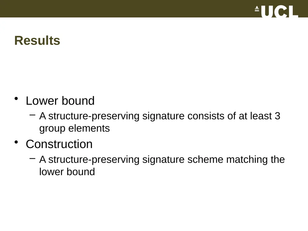 Optimal Structure-Preserving Signatures in - slide 7 of 19