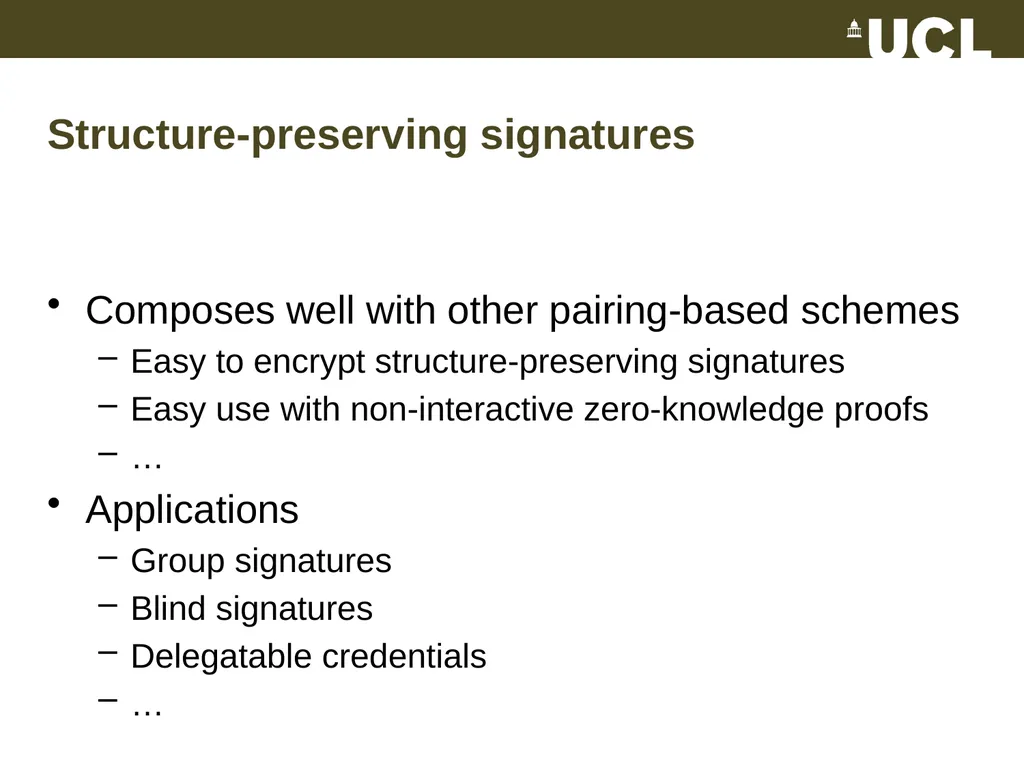 Optimal Structure-Preserving Signatures in - slide 6 of 19