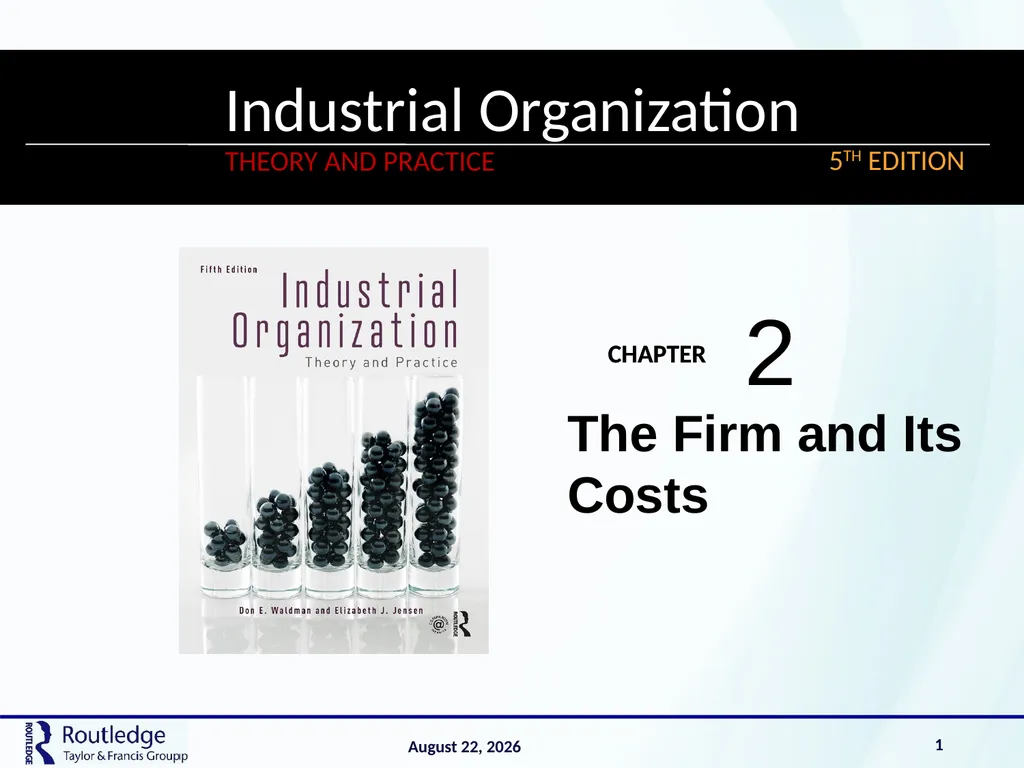 The Firm and Its Costs 2 17 July 2019 1 - slide 1 of 25
