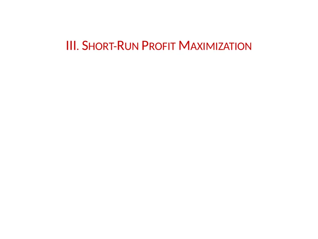 Lecture 7 Firms and Profit Maximization Economics - slide 12 of 71