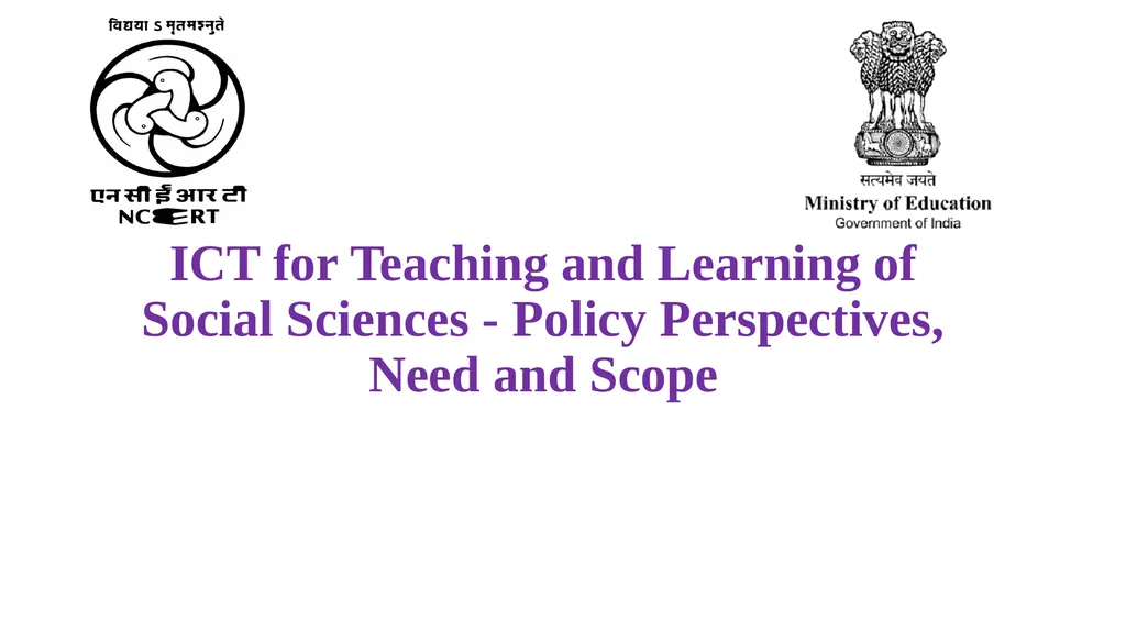 ICT for Teaching and Learning of Social Sciences - - slide 1 of 21