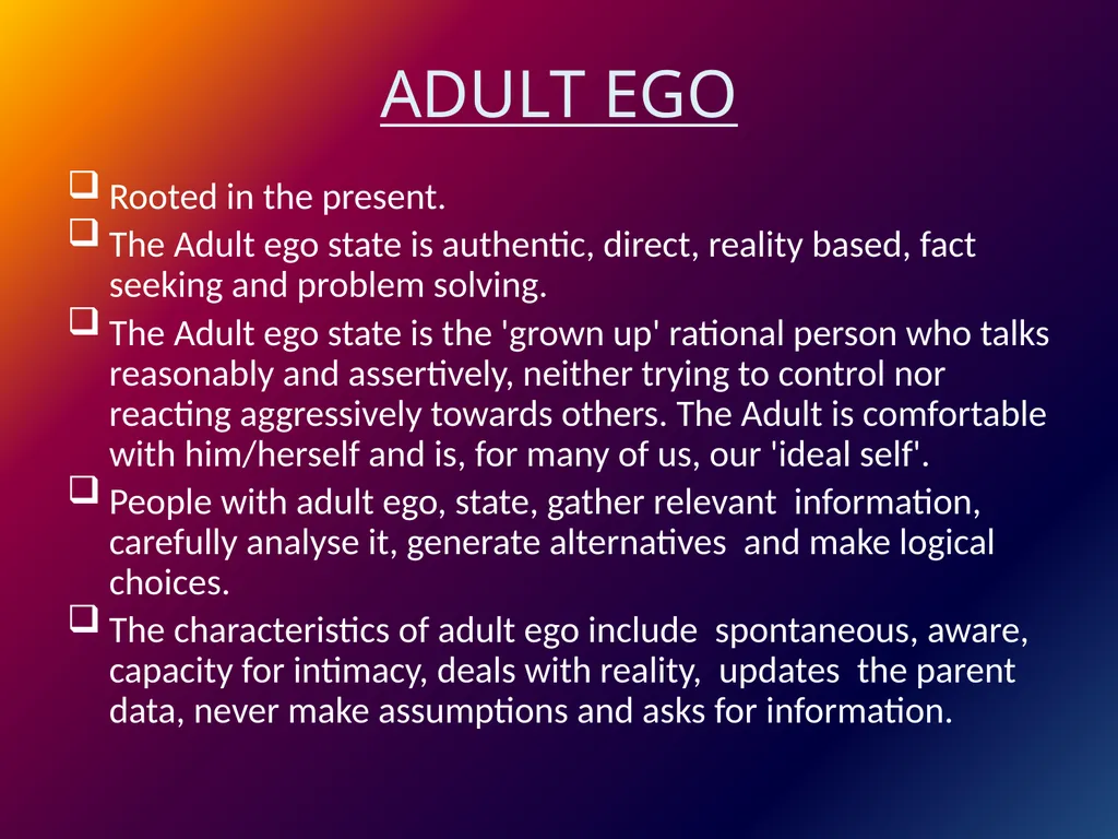 EGO STATES Dr. Srinibash Dash School of Management - slide 6 of 9