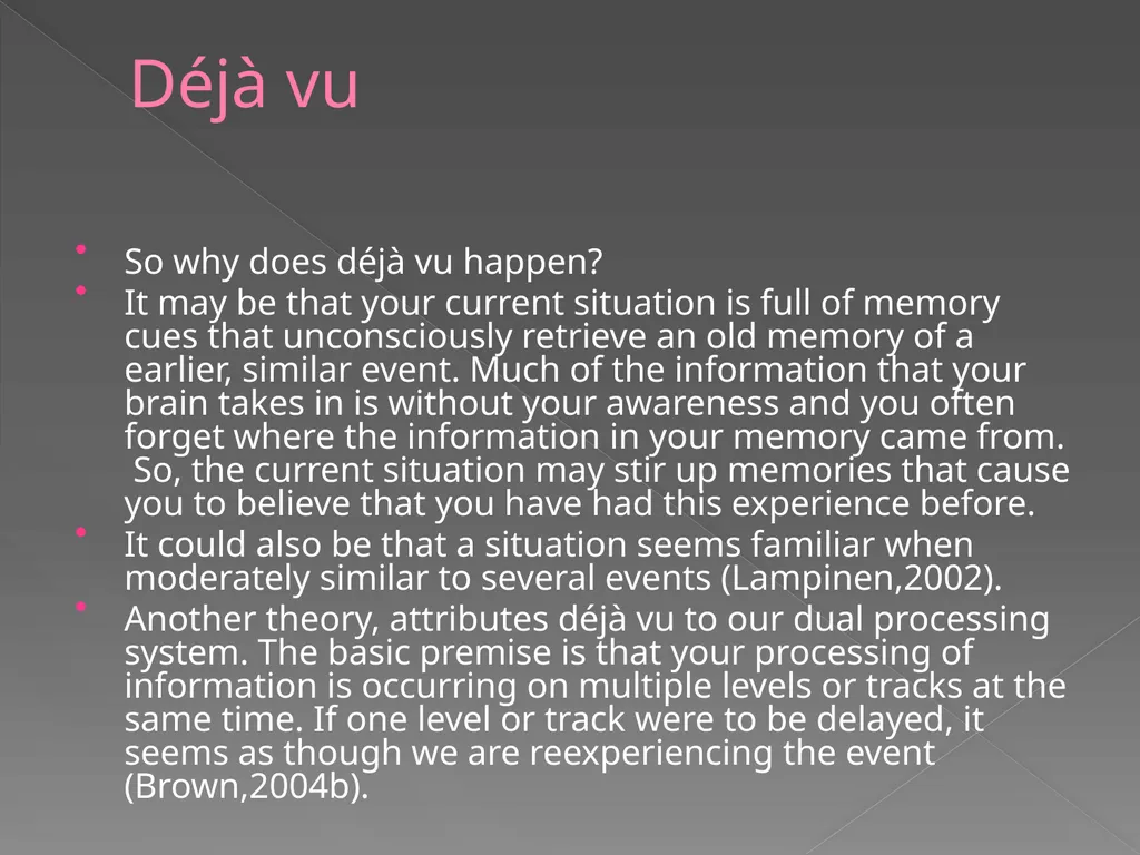 Memory Part 2 Retrieval Retrieval Retrieval is the - slide 9 of 26