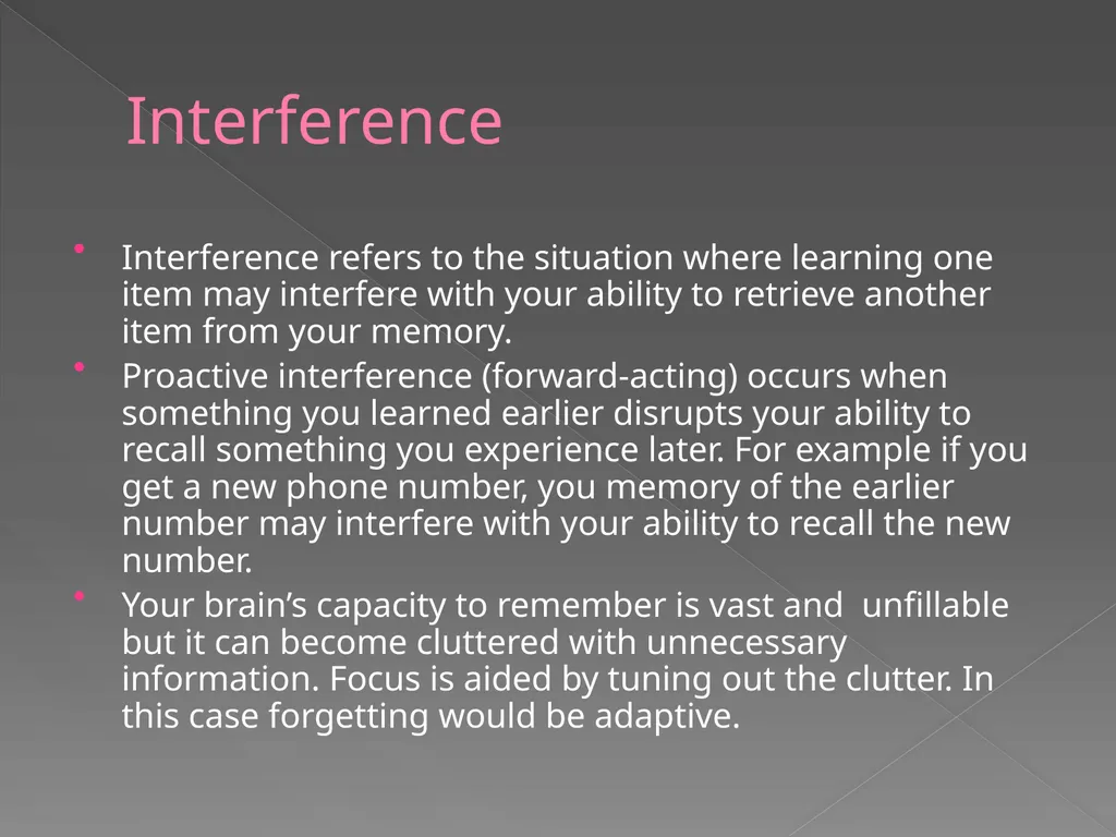 Memory Part 2 Retrieval Retrieval Retrieval is the - slide 22 of 26