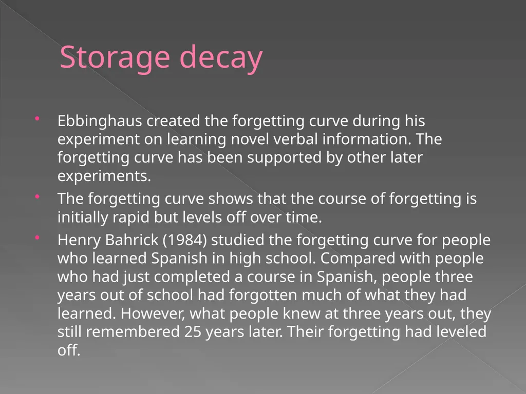 Memory Part 2 Retrieval Retrieval Retrieval is the - slide 19 of 26