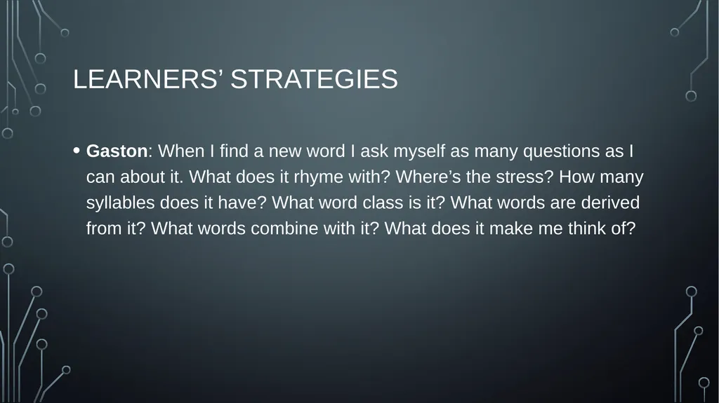 Vocabulary Learning and retention Strategies - slide 8 of 23
