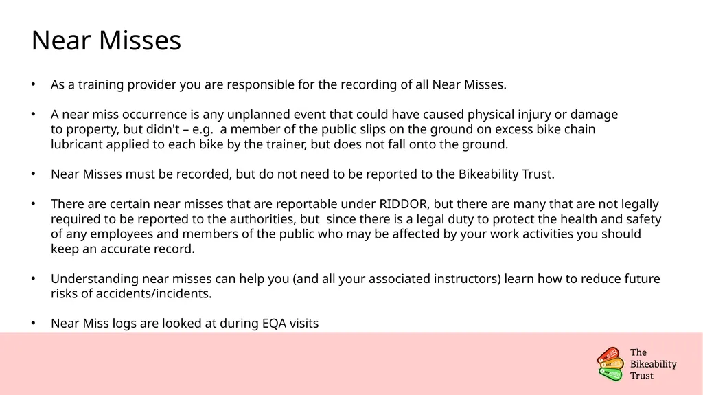 Serious Incidents: Reporting & Investigations - slide 9 of 18