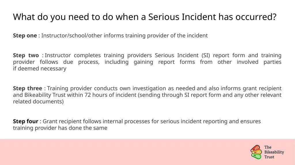 Serious Incidents: Reporting & Investigations - slide 10 of 18