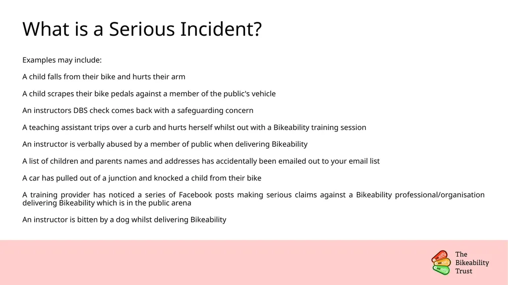 Serious Incidents: Reporting & Investigations - slide 7 of 18