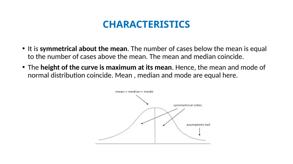 NORMAL PROBABILITY CURVE CONCEPT, CHARACTERISTICS - slide 3 of 10