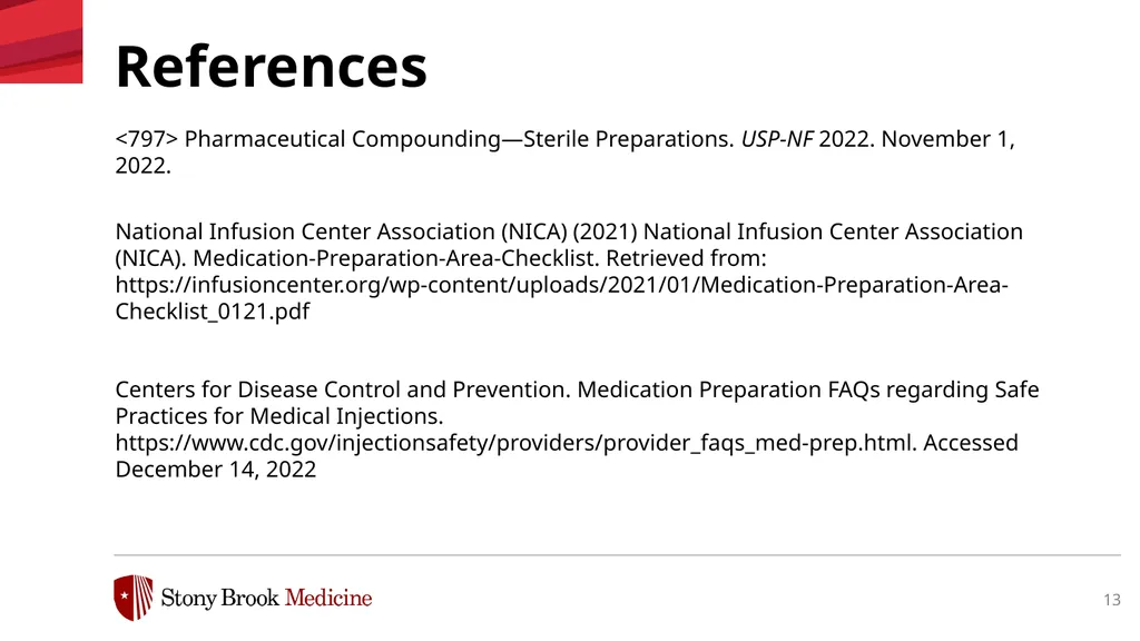 Immediate Use Compounding of Medications March - slide 13 of 13