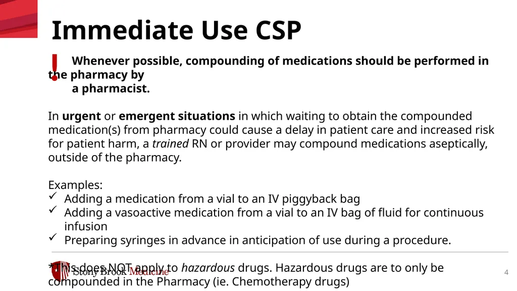 Immediate Use Compounding of Medications March - slide 4 of 13