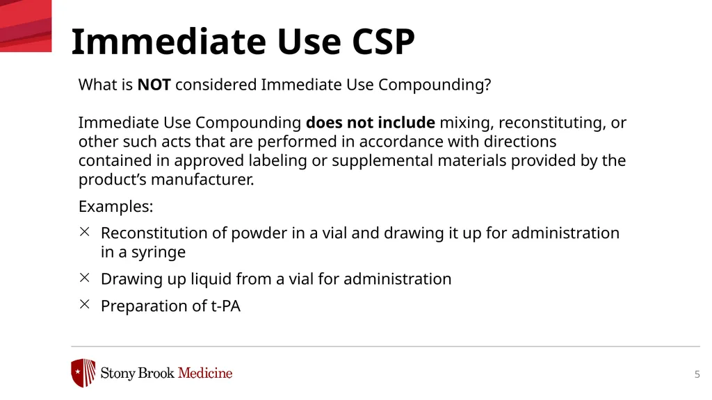 Immediate Use Compounding of Medications March - slide 5 of 13