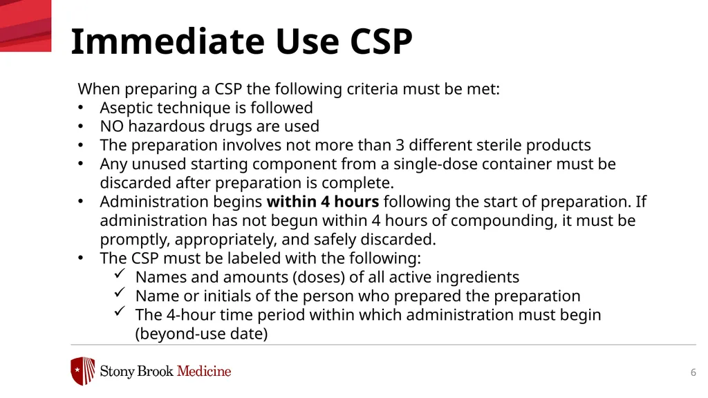 Immediate Use Compounding of Medications March - slide 6 of 13