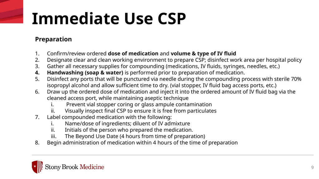 Immediate Use Compounding of Medications March - slide 9 of 13