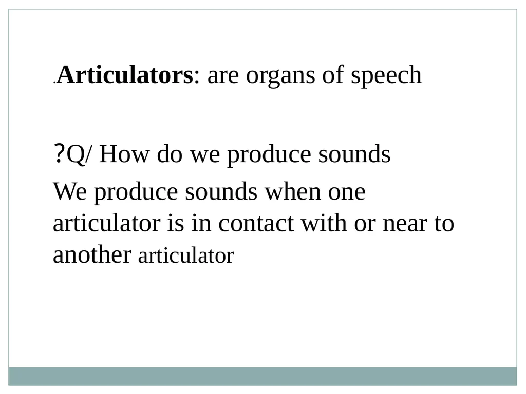 Phonetics&phonology :Second year (Lecture Two) - slide 3 of 13