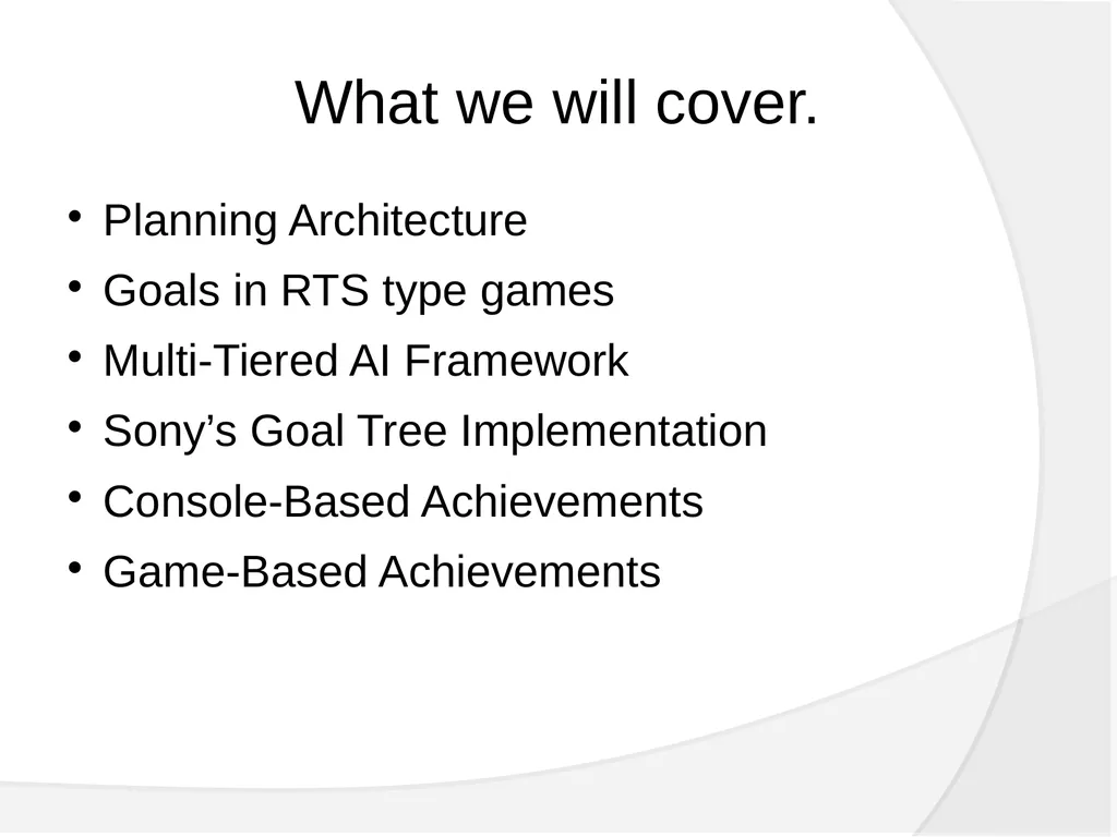 Achieving Gaming Goals What we will cover. - slide 2 of 36