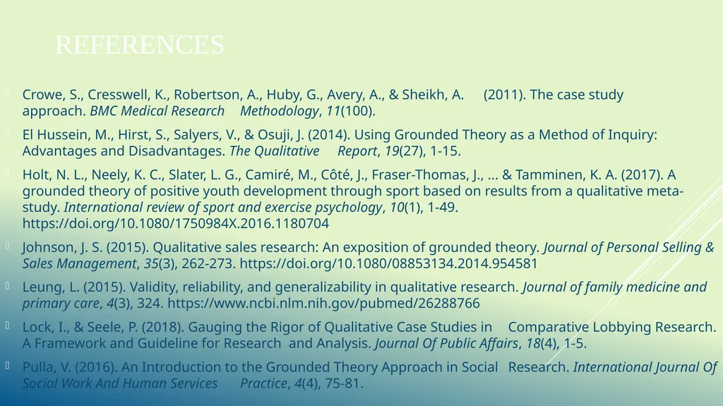 Qualitative Research Designs Grounded Theory: - slide 7 of 7