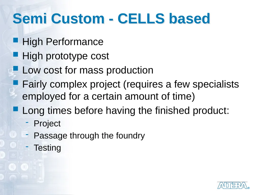 Dedicated logic circuits Technological solutions - slide 12 of 20