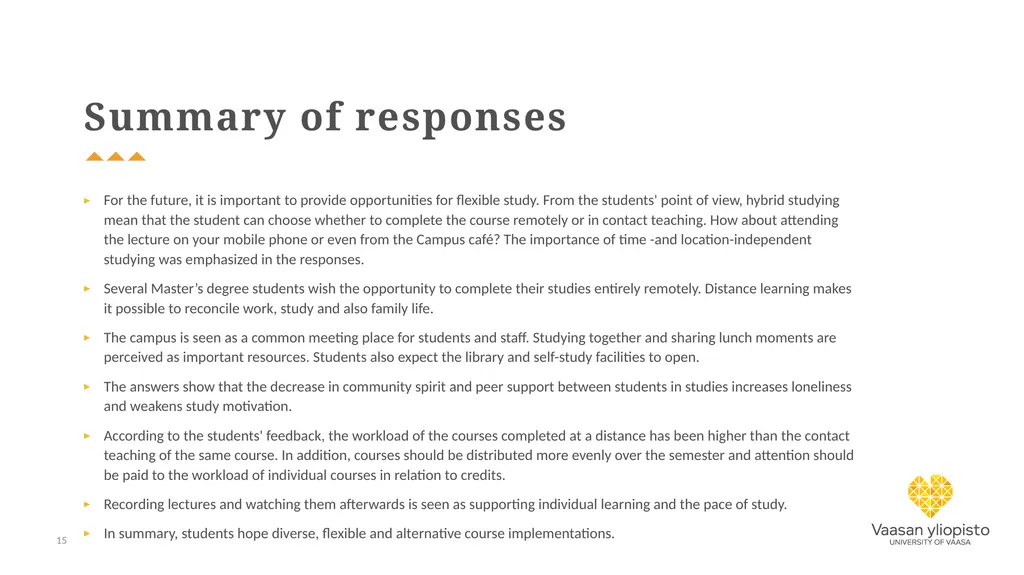 No compulsory questions, respondents have not - slide 15 of 15