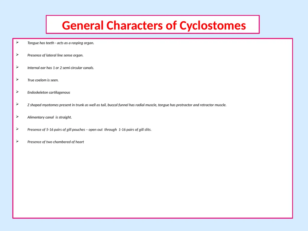 General Characters of Cyclostomata and Comparison - slide 4 of 8