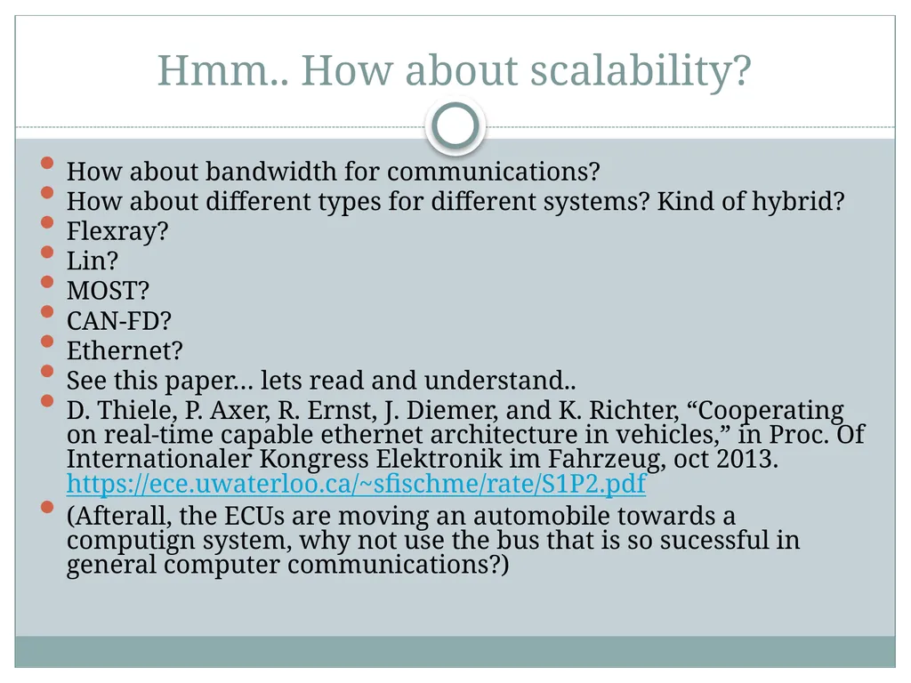 See the references Automotive Embedded System - slide 10 of 11