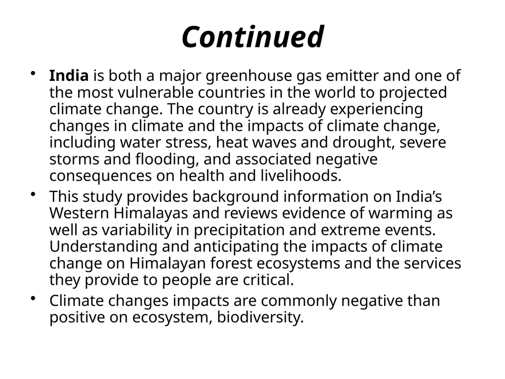 INTRODUCTION Climate change is now affecting every - slide 2 of 13
