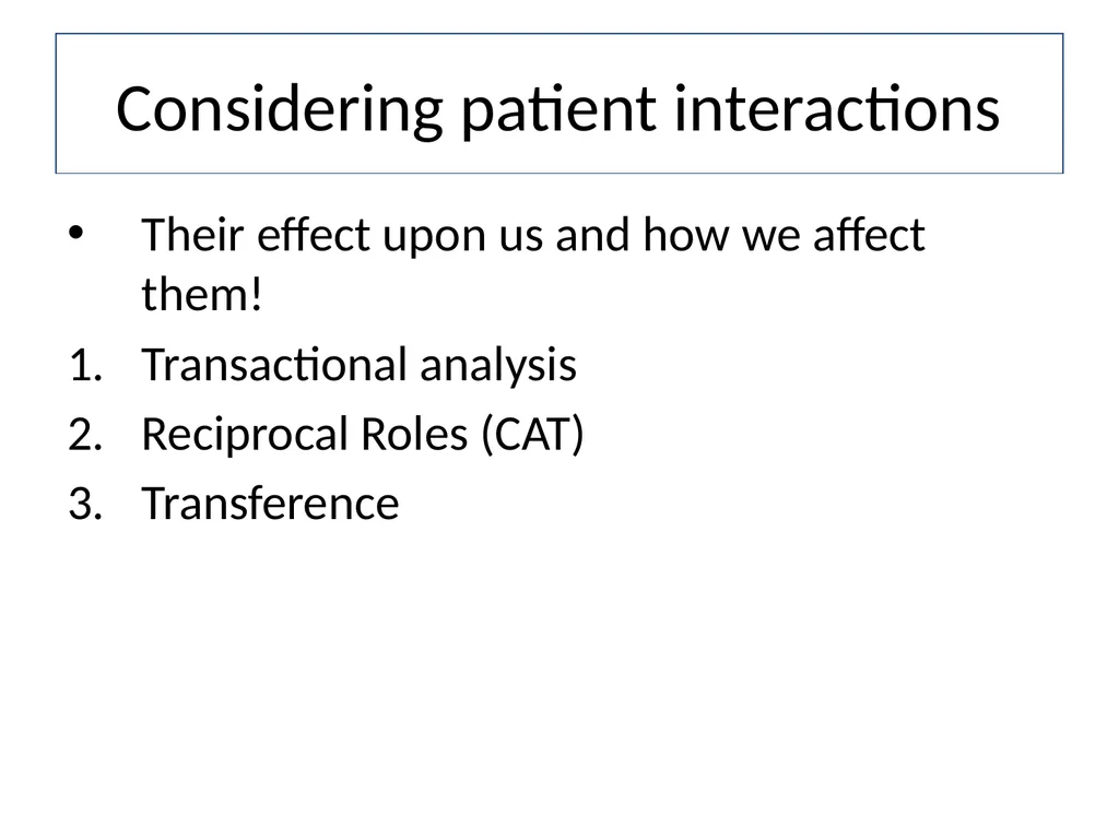 Dealing with challenging patients Communication - slide 29 of 36