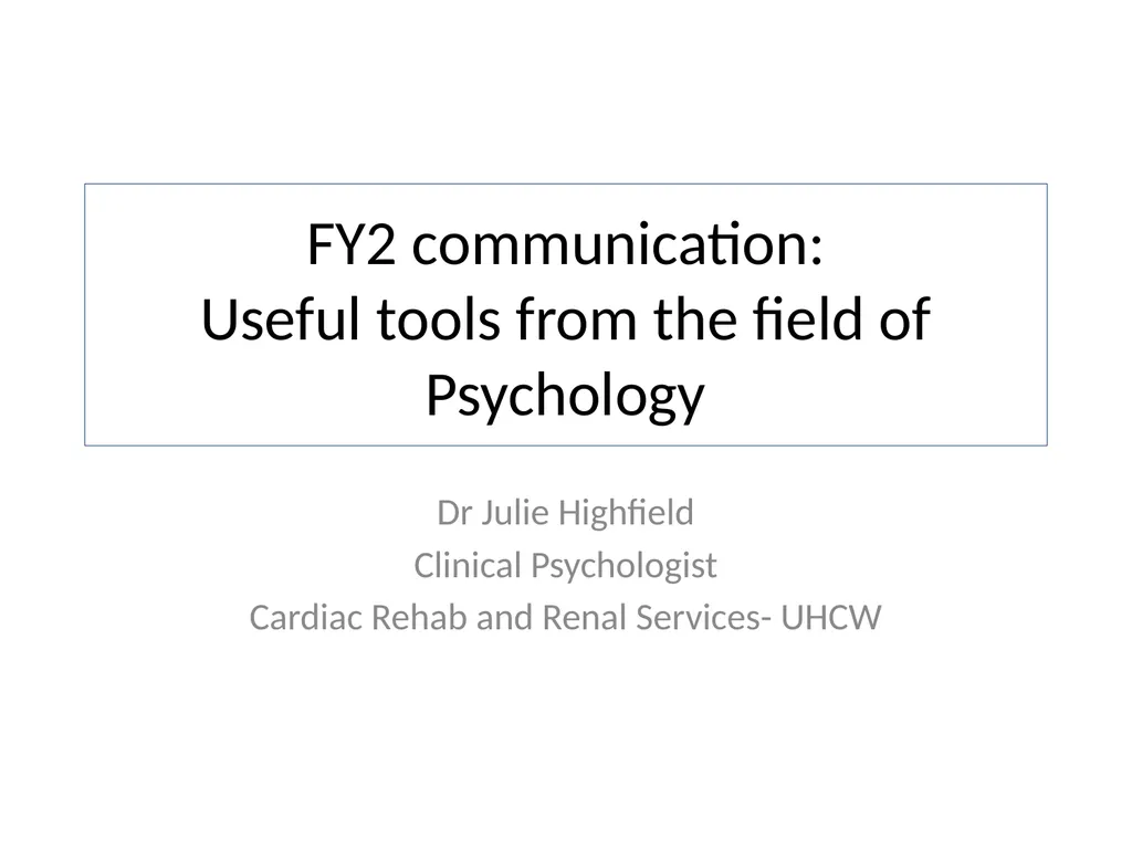 Dealing with challenging patients Communication - slide 16 of 36