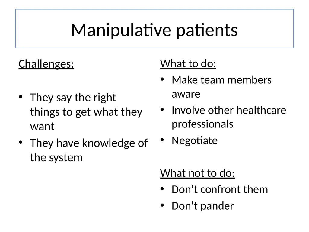 Dealing with challenging patients Communication - slide 8 of 36