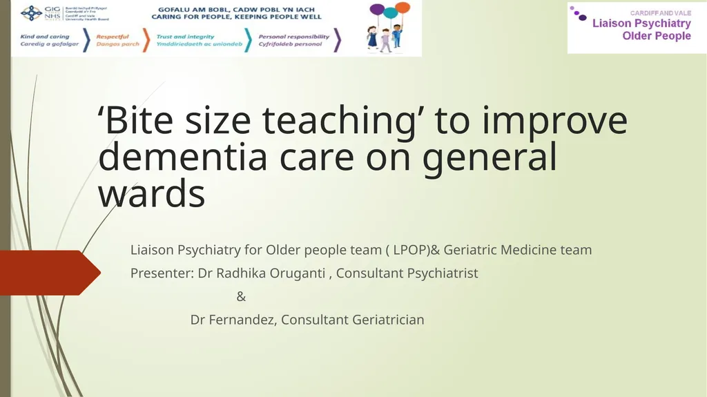 ‘Bite size teaching’ to improve dementia care on - slide 1 of 13