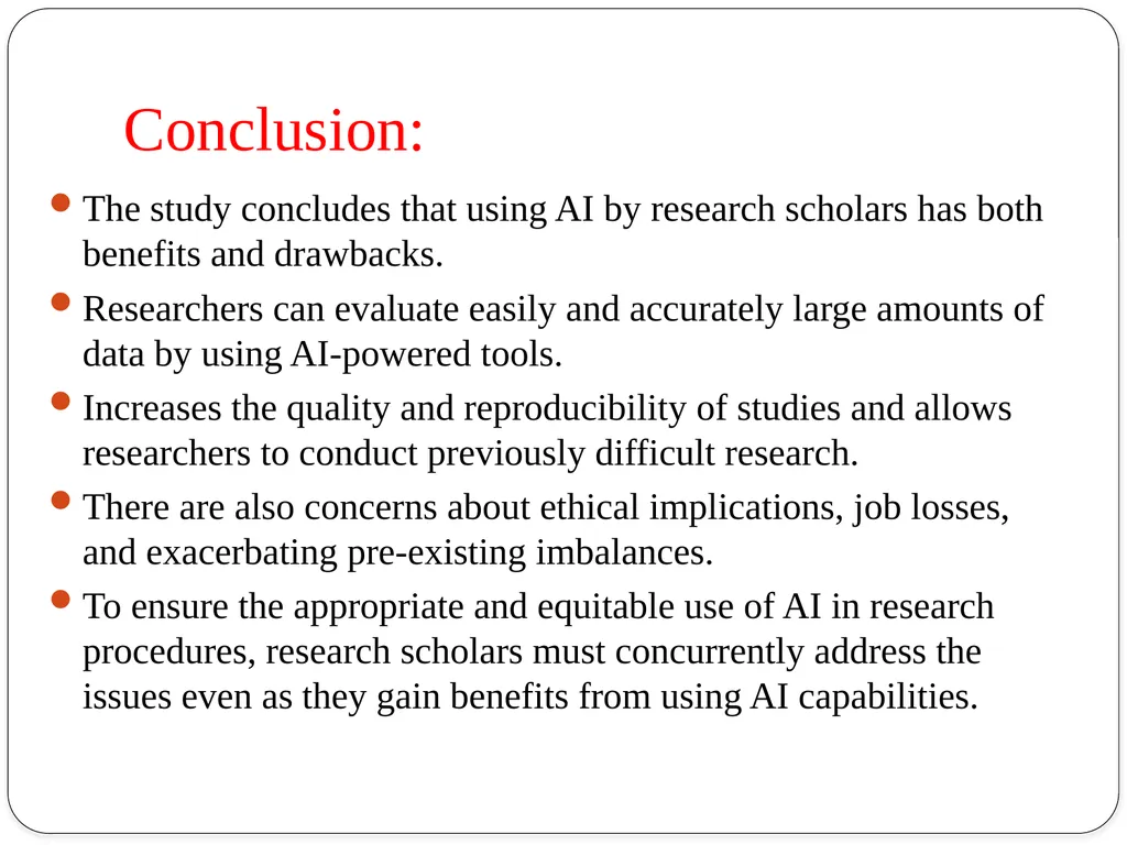 Topic:Role of Artificial Intelligence for Research - slide 7 of 9