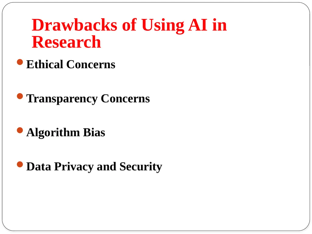 Topic:Role of Artificial Intelligence for Research - slide 6 of 9