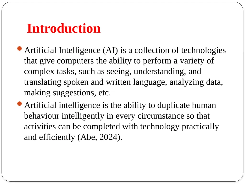 Topic:Role of Artificial Intelligence for Research - slide 2 of 9