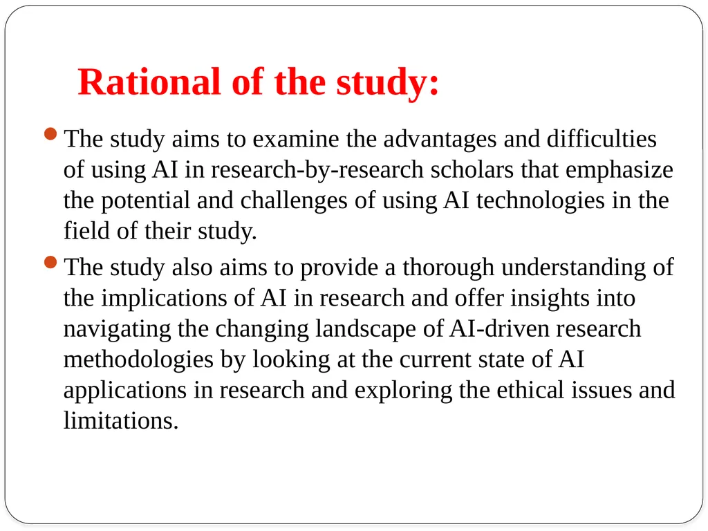 Topic:Role of Artificial Intelligence for Research - slide 3 of 9