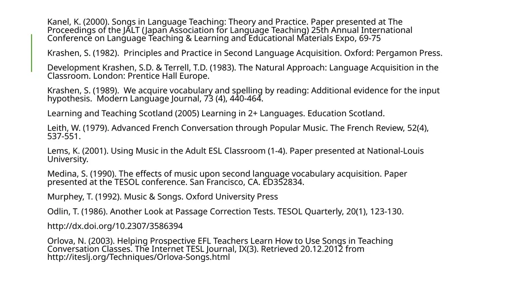 Using Music to Enhance Second Language - slide 25 of 27
