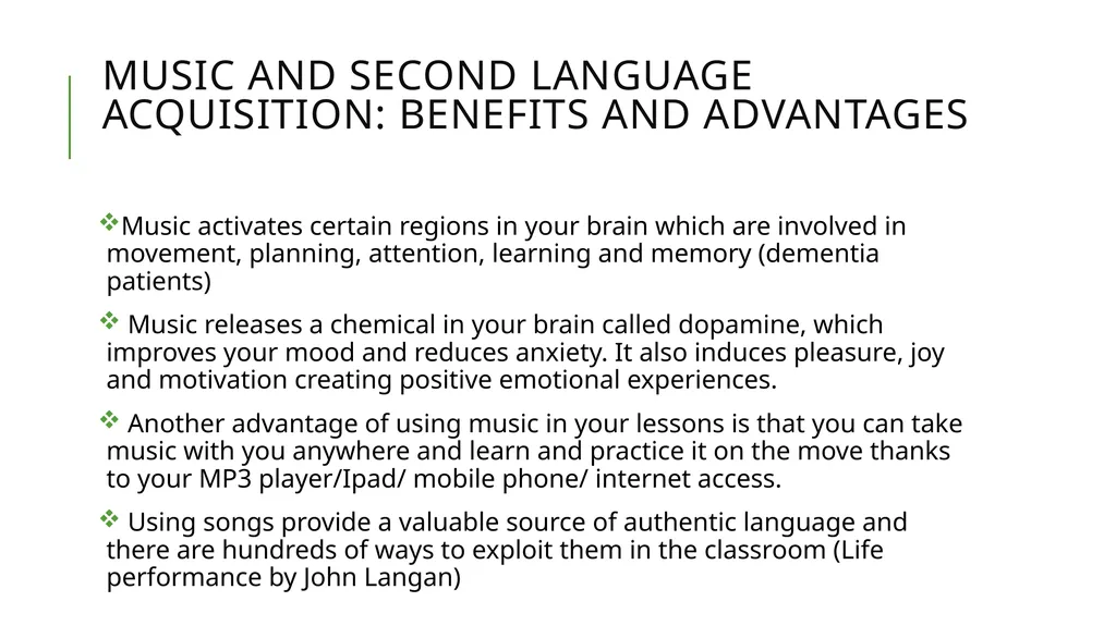 Using Music to Enhance Second Language - slide 4 of 27