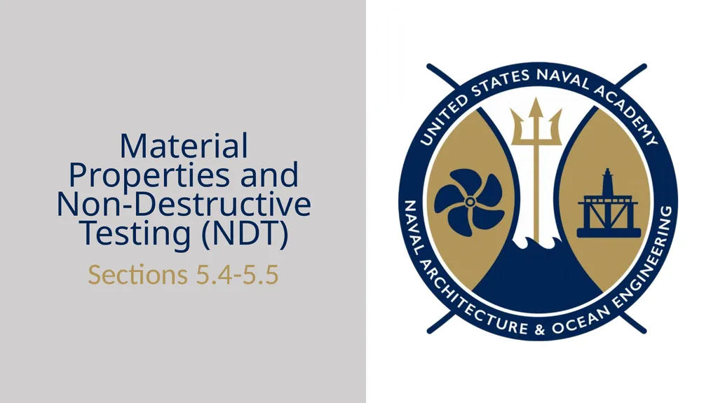 Material Properties and Non-Destructive Testing - slide 1 of 40