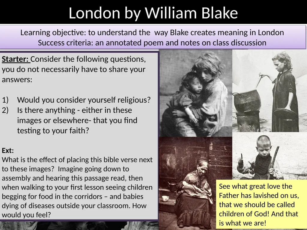 London – William Blake Objectives: To explore the - slide 2 of 8