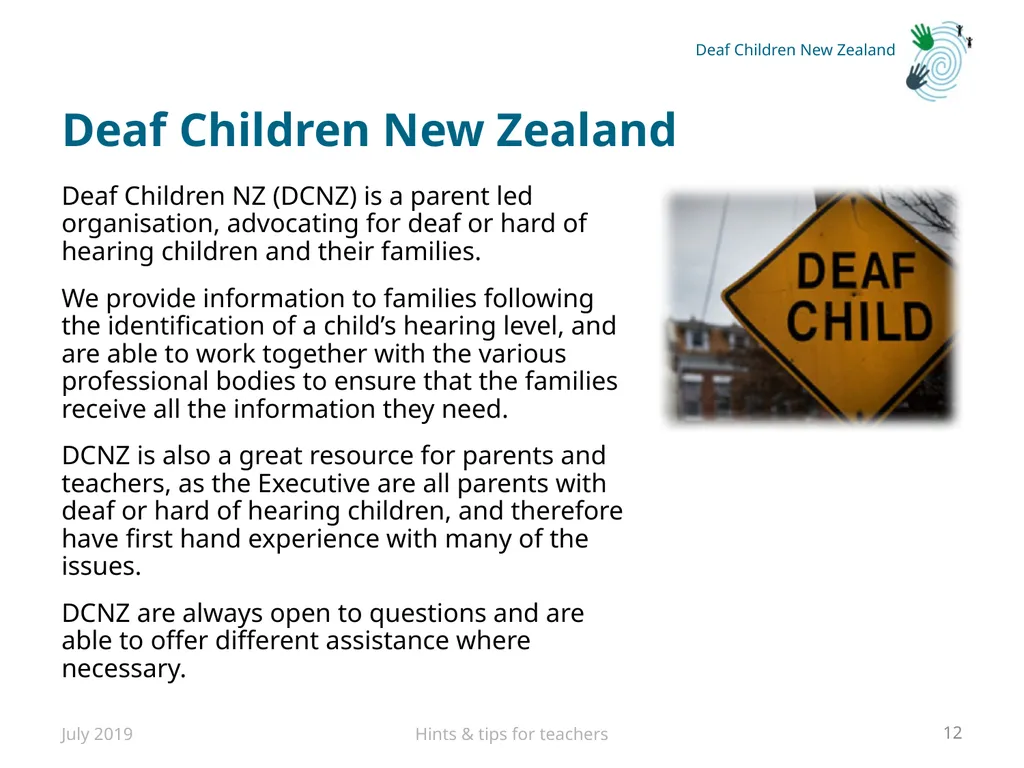 Hints and tips for Teachers with Deaf or Hard of - slide 12 of 20
