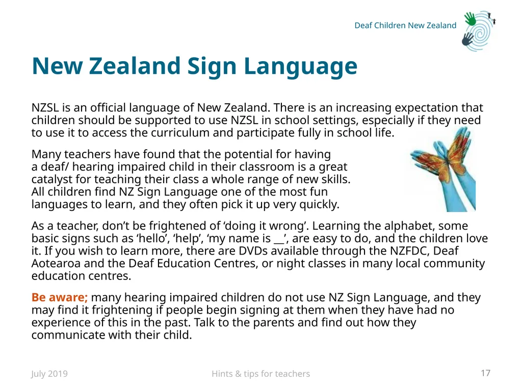 Hints and tips for Teachers with Deaf or Hard of - slide 17 of 20