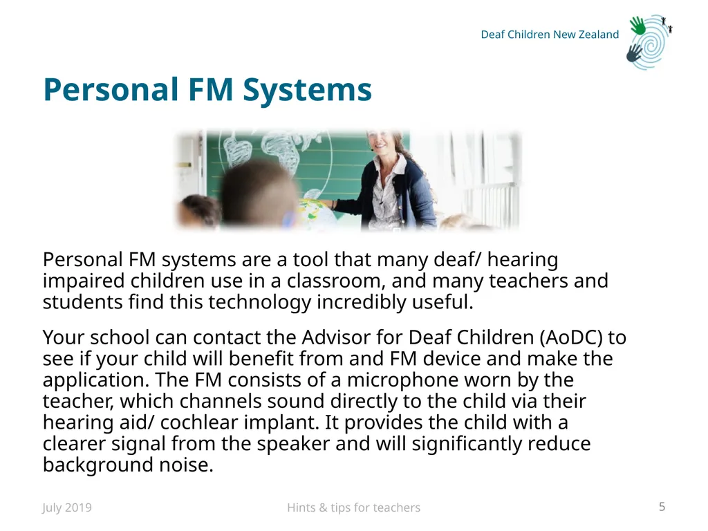 Hints and tips for Teachers with Deaf or Hard of - slide 5 of 20