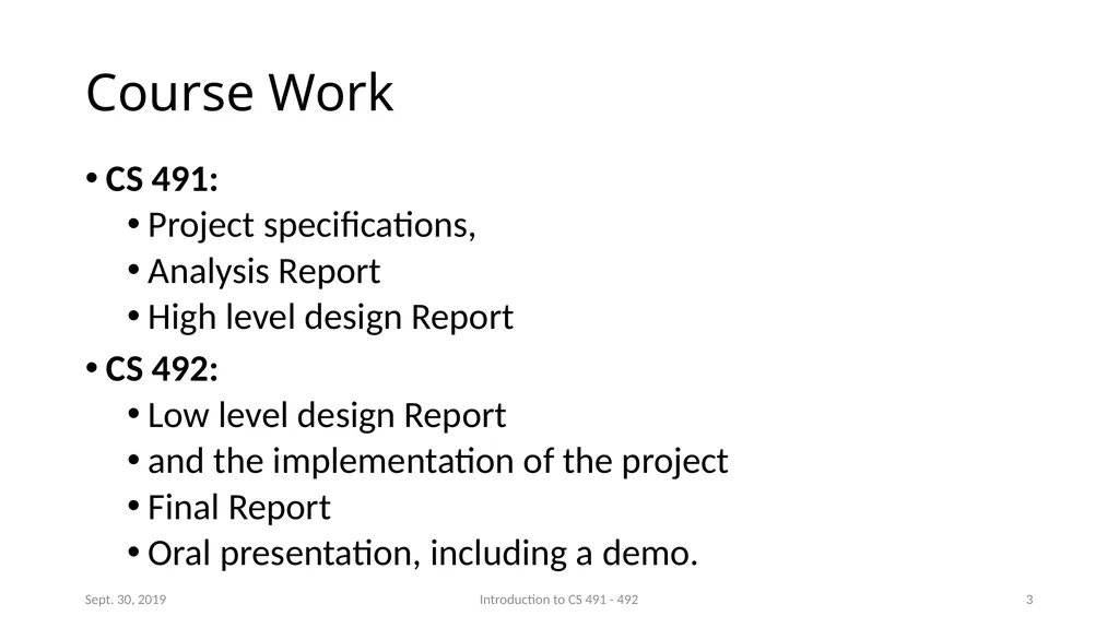 Introduction to CS 491 - 492 Senior Design Project - slide 3 of 10