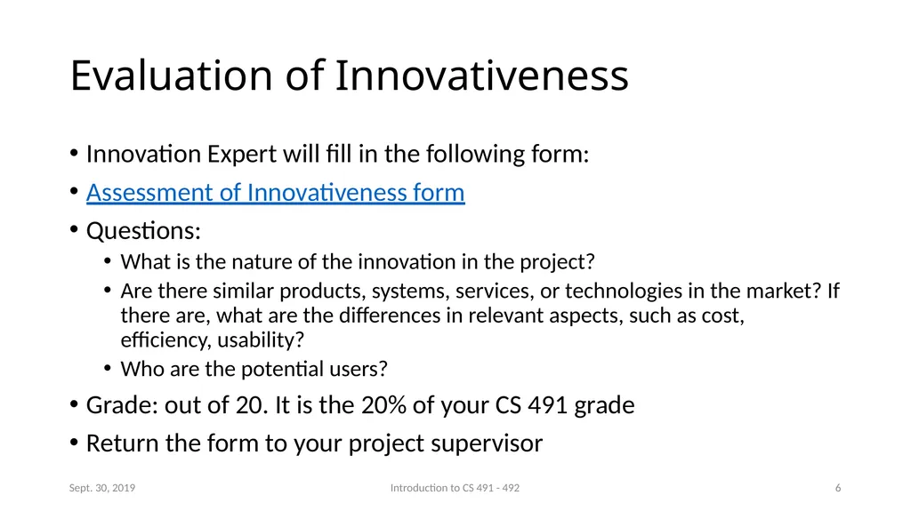 Introduction to CS 491 - 492 Senior Design Project - slide 6 of 10