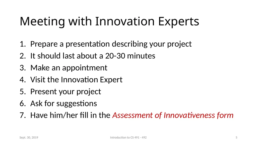 Introduction to CS 491 - 492 Senior Design Project - slide 5 of 10