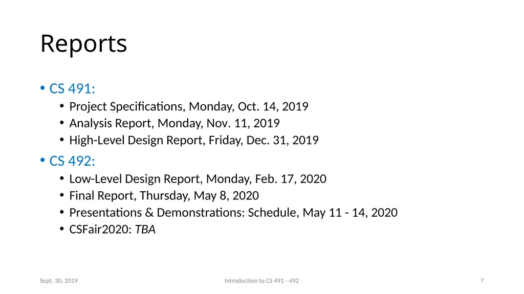 Introduction to CS 491 - 492 Senior Design Project - slide 7 of 10