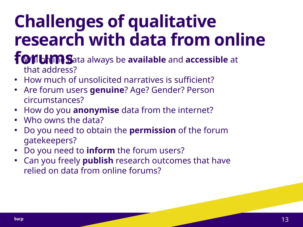 The value of qualitative research online: Men’s - slide 13 of 18