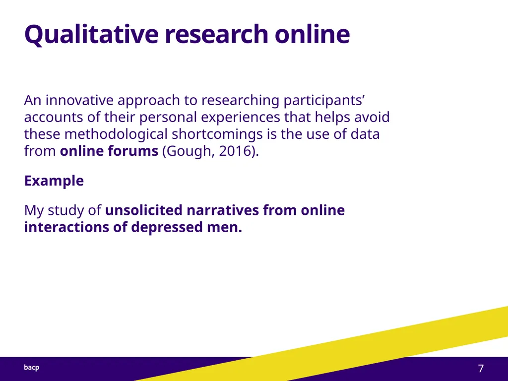 The value of qualitative research online: Men’s - slide 7 of 18