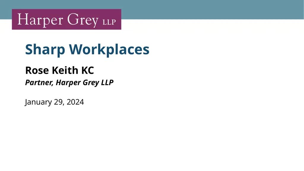 Sharp Workplaces Rose Keith KC Partner, Harper - slide 1 of 22